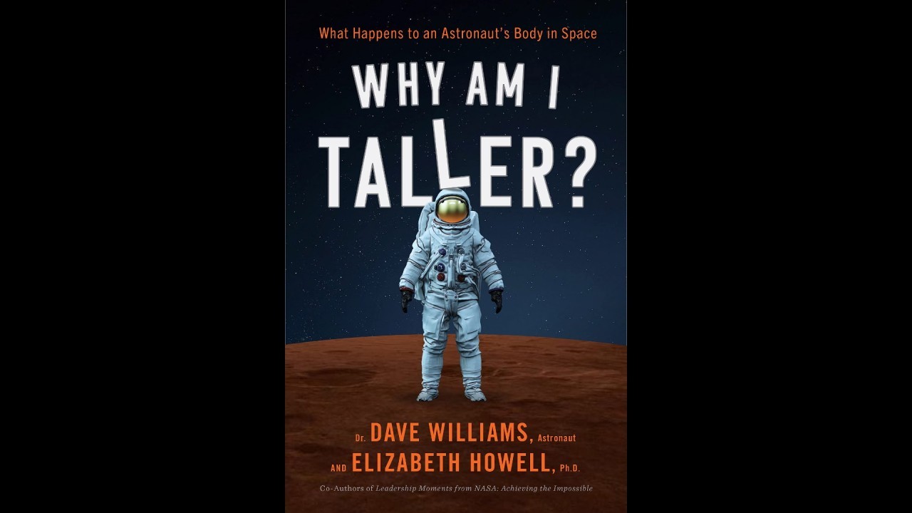 'Why Am I Taller?' explores what happens to the human body in space