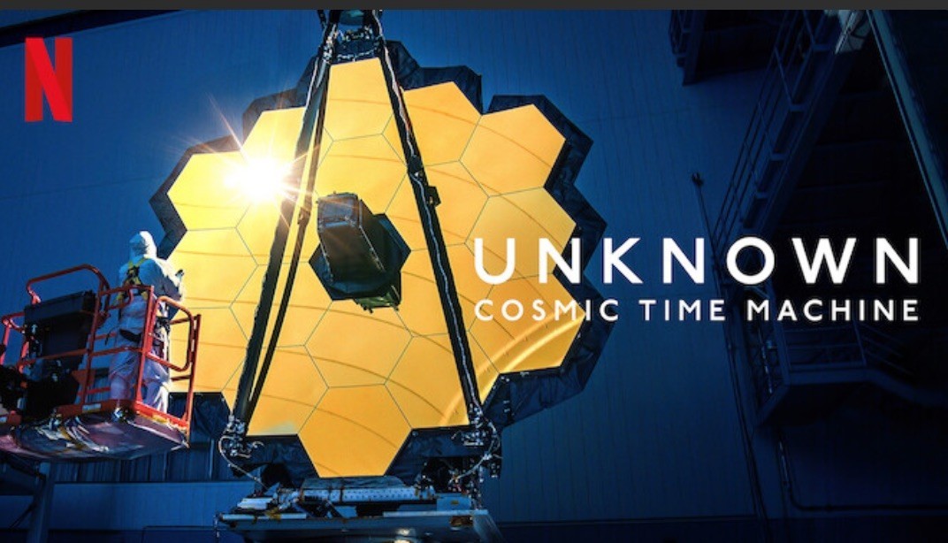 James Webb Space Telescope stars in new Netflix documentary 'Unknown: Cosmic Time Machine' (exclusive trailer)