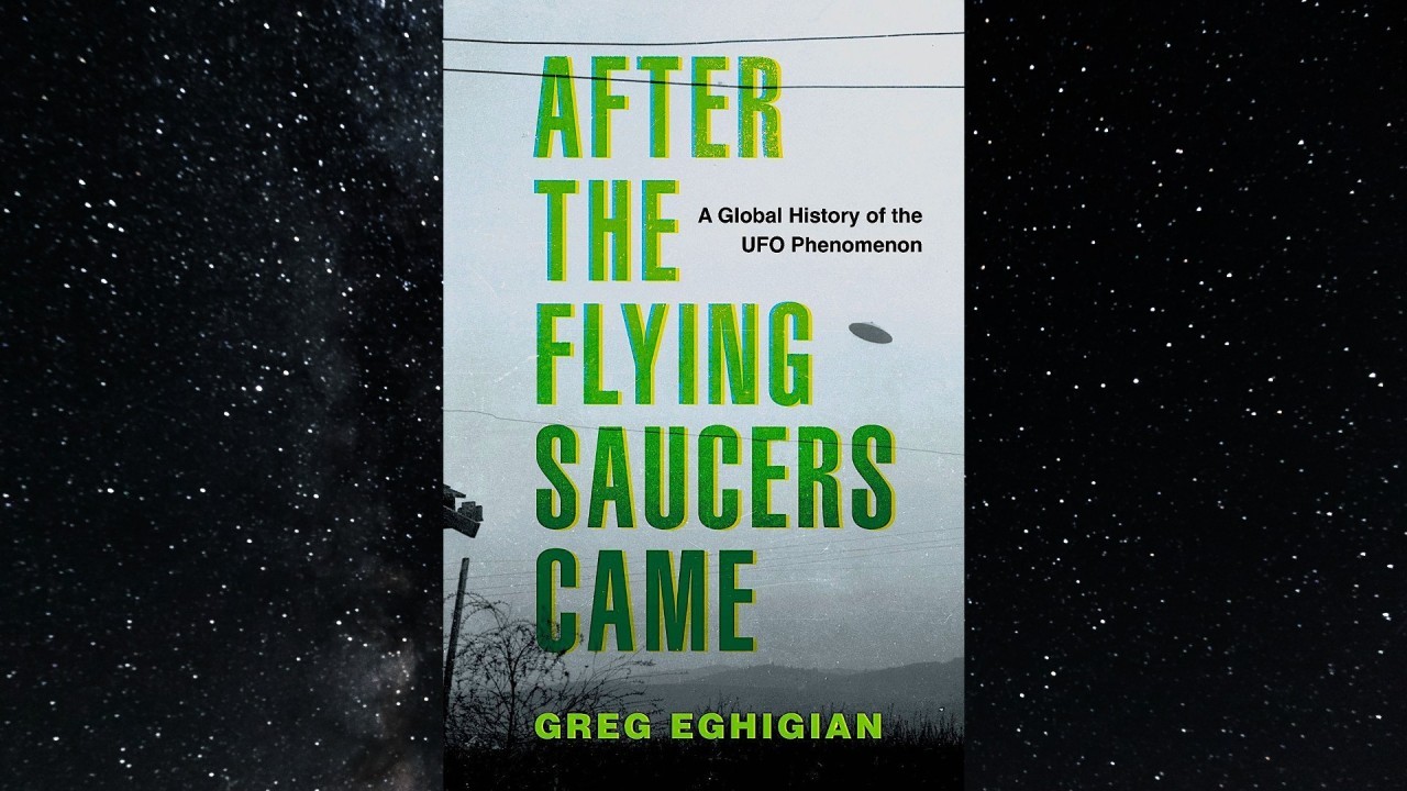 Take a deep dive into UFO history in 'After the Flying Saucers Came' by  Greg Eghigian (exclusive)